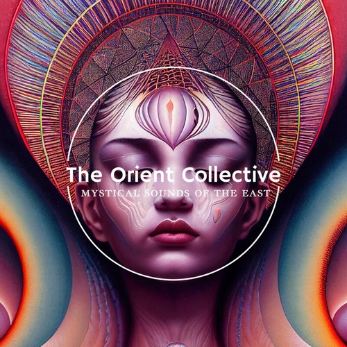 VA - The Orient Collective_ Mystical Sounds of the East [TOC02]